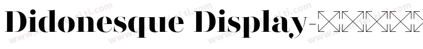 Didonesque Display字体转换
